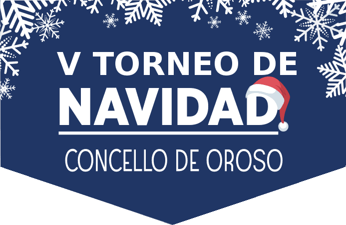 V torneo navidad 2033 concello oroso
