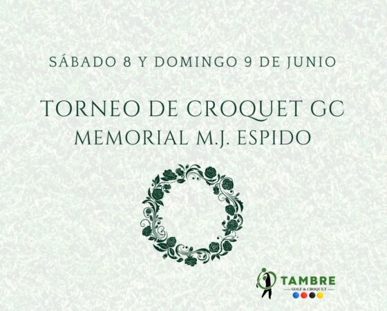 Torneo de Croquet GC MEMORIAL M.J. ESPIDO