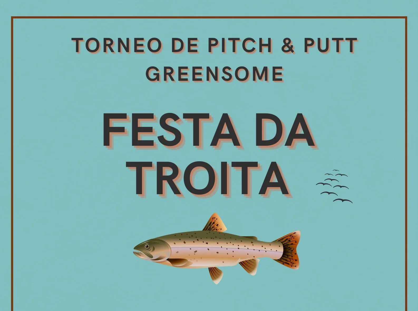 FESTA DA TROITA
