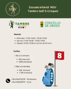 Escuela infantil MSV Tambre Golf & Croquet
