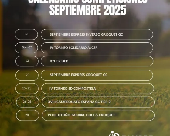 Calendario eventos septiembre 2025 – Tambre Golf & Croquet