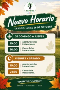 Nuevo horario de Tambre Golf & Crqouet
