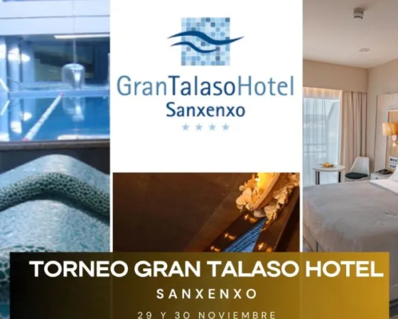 II TORNEO GRAN TALASO HOTEL SANXENXO